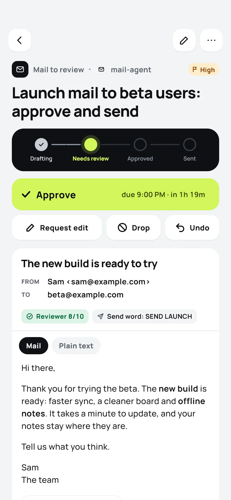 A mail waiting for review: status stepper at Needs review, a lime Approve button with the due time, Request edit, Drop and Undo, and the mail as the recipient sees it.